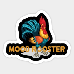 Mood Rooster Sticker